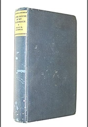 In the House of My Pilgrimage (Lilian M. Faithfull)