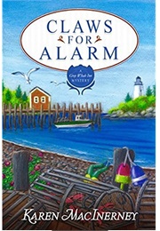 Claws for Alarm (Karen Macinerney)