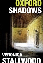 Oxford Shadows (Veronica Stallwood)