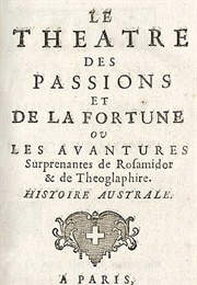 Le Théâtre Des Passions Et De La Fortune (Louis-Adrien Duperron De Castera)