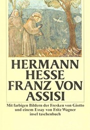 Franz Von Assisi (Hermann Hesse)