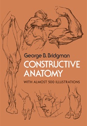Constructive Anatomy (George B. Bridgman)