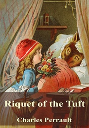 Ricky of the Tuft (Charles Perrault)