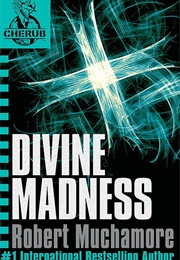 Divine Madness (Robert Muchamore)