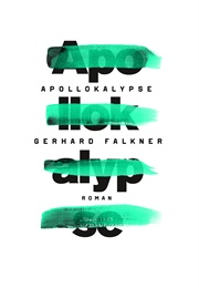 Apollokalypse (Gerhard Falkner)