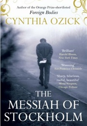The Messiah of Stockholm (Cynthia Ozick)
