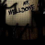 Diary of Mr. Welldone