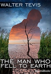 The Man Who Fell to Earth (Walter Tevis)