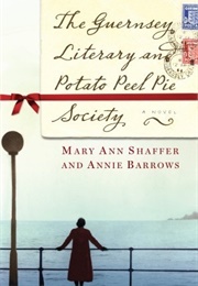The Guernsey Literary and Potato Peel Pie Society (Mary Ann Shaffer)