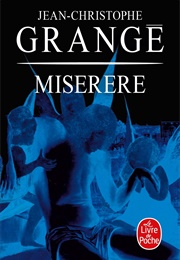 Miserere (Jean-Christophe Grangé)