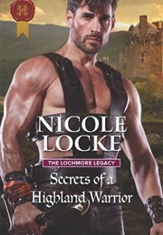 Secrets of a Highland Warrior (Nicole Locke)