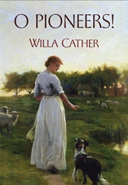 O' Pioneers (Willa Cather)