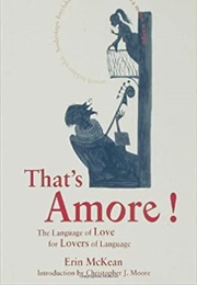 Thats Amore! (Erin McKean, C.J. Moore)