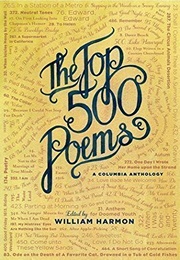 The Top 500 Poems (Ed. William Harmon)