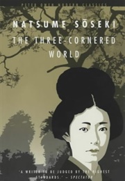 The Three-Cornered World (Natsume Sōseki)