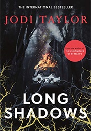 Long Shadows (Jodi Taylor)