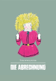 Struwwelpeter - Die Abrechnung (Niklas Kizler, Johannes Kizler)
