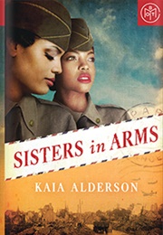 Sisters in Arms (Kaia Alderson)