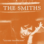 Louder Than Bombs (The Smiths, 1987)