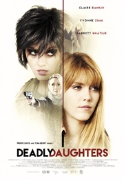 Killing Mommy Aka Deadly Daughters (2016)
