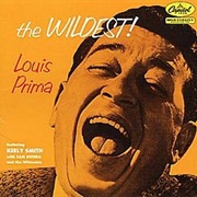 Louis Prima - The Wildest!