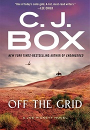 Off the Grid (C. J. Box)