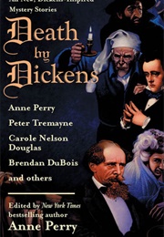 Death by Dickens (Anne Perry (Ed))