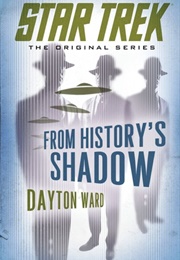 From History's Shadow (Dayton Ward)