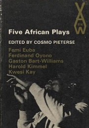 Five African Plays (Cosmo Pieterse (Editor))