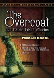 The Overcoat (Nikolai Gogol)