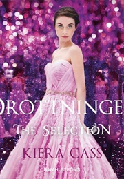 The Selection 5 Drottningen (Kiera Cass)