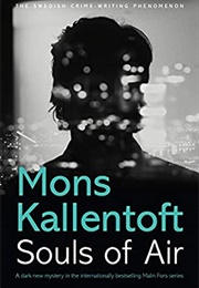 Souls of Air (Mons Kallentoft)