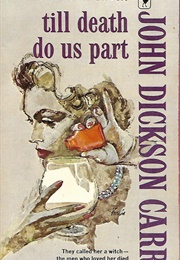 Till Death Do Us Part (John Dickson Carr)