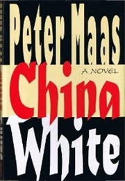 China White (Peter Maas)