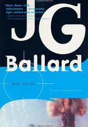 War Fever (J.G. Ballard)
