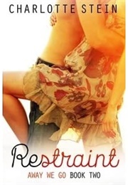 Restraint (Charlotte Stein)