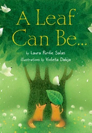 A Leaf Can Be... (Laura Purdie Salas)