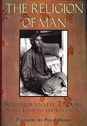 The Religion of Man (Rabindranath Tagore)
