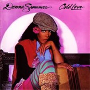 Cold Love - Donna Summer