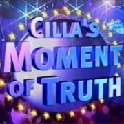 Cilla's the Moment of Life