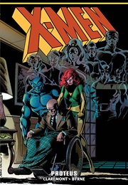 X-Men Epic Collection Vol. 6: Proteus (Chris Claremont)