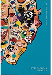 I'd Leave Me If I Could (Halsey)