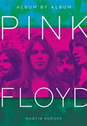 Pink Floyd: Album by Album (Martin Popoff)