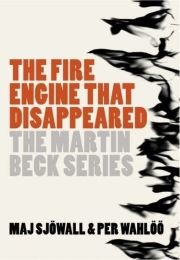 The Fire Engine That Disappeared (Maj Sjöwall &amp; Per Wahlöö)
