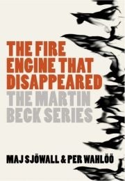The Fire Engine That Disappeared (Maj Sjöwall & Per Wahlöö)