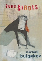 Šuns Širdis (Michailas Bulgakovas)