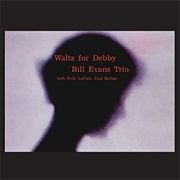 Bill Evans Trio - Waltz for Debby (1962)