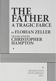 The Father (Florian Zeller)