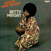 Betty Wright - Danger High Voltage