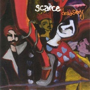 Scarce - Dead Sexy